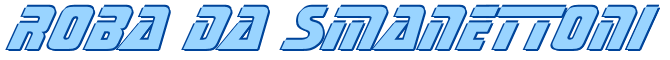 Roba da smanettoni